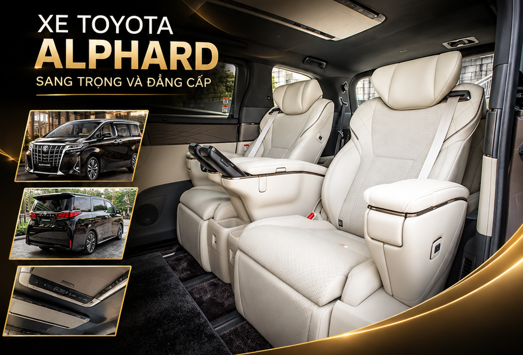 Thuê Xe Alphard Đưa Đón Ban Giám Đốc Đi Khảo Sát