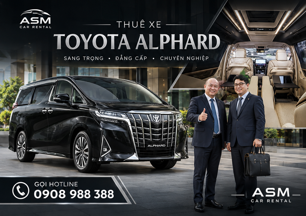 Thuê Xe Toyota Alphard Đi Công Tác Tỉnh Từ Sài Gòn