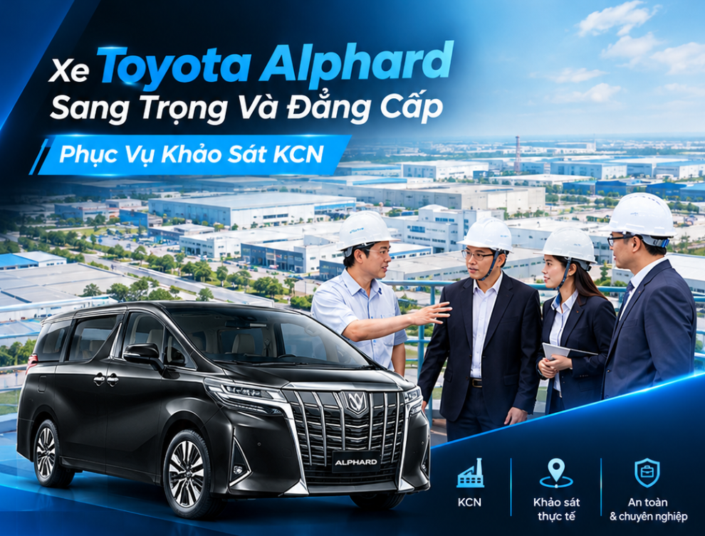 Thuê Xe Toyota Alphard Đi Công Tác Tỉnh Từ Sài Gòn